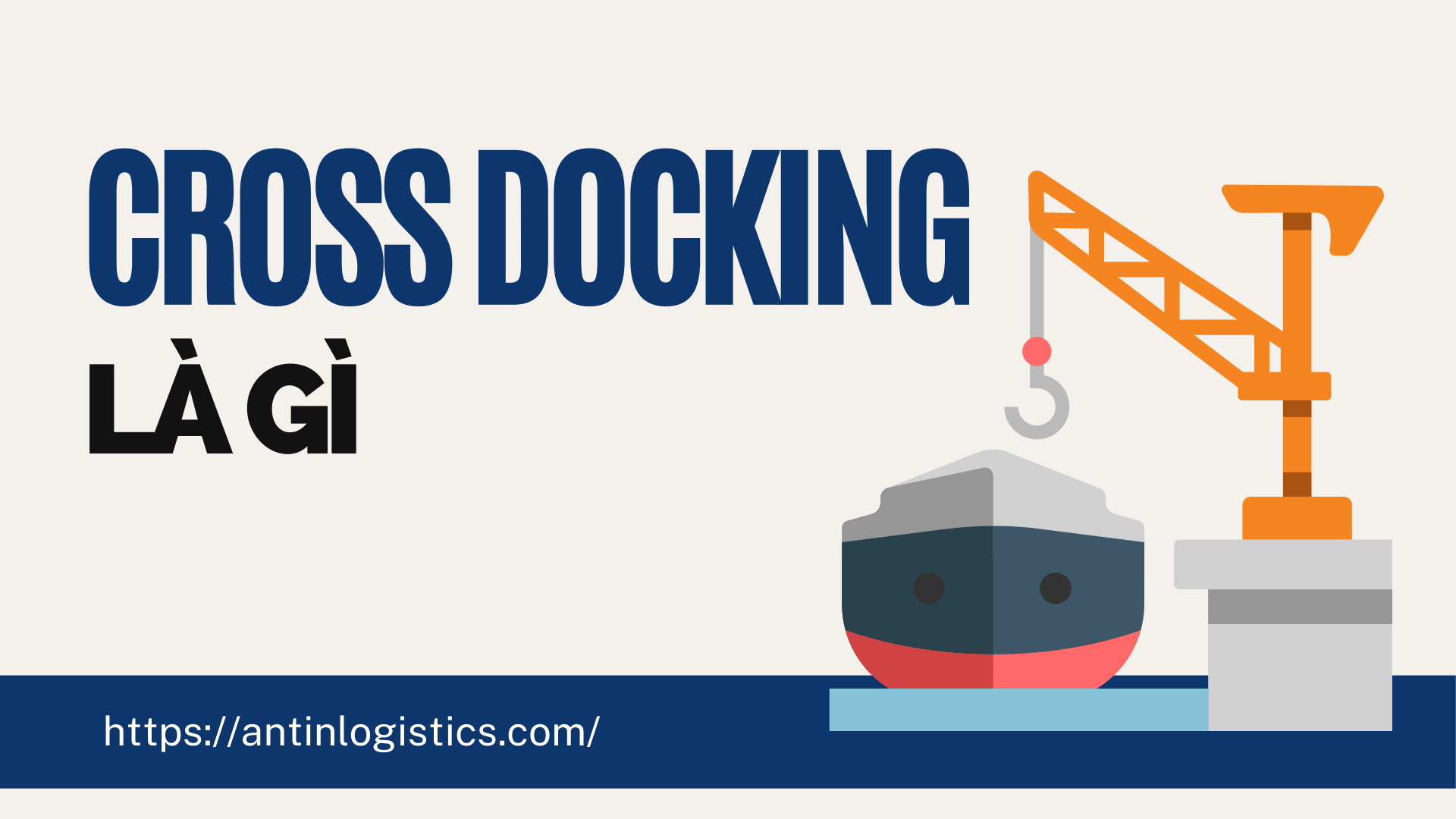 Cross Docking là gì?